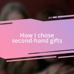 How I chose second-hand gifts