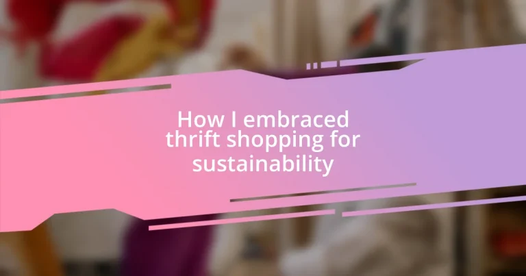 How I embraced thrift shopping for sustainability