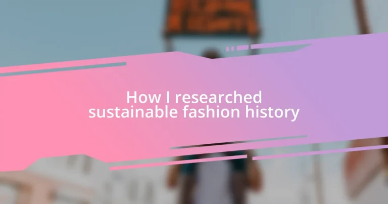 How I researched sustainable fashion history