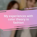 My experiences with color theory in fashion