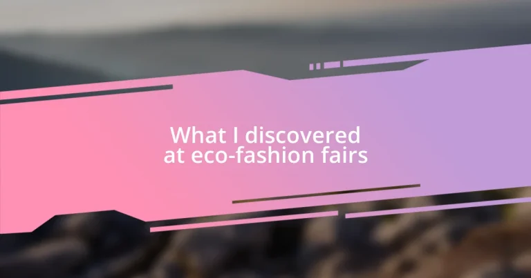 What I discovered at eco-fashion fairs